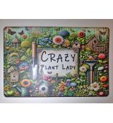 Cedule bláznivá zahradnice